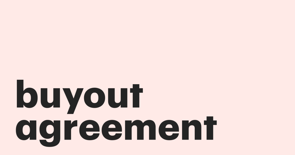 Buyout Agreement Basics and Template Download